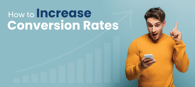 how to increase conversion rates